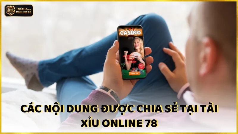 Giới thiệu chung về trang web Tài xỉu online 78  